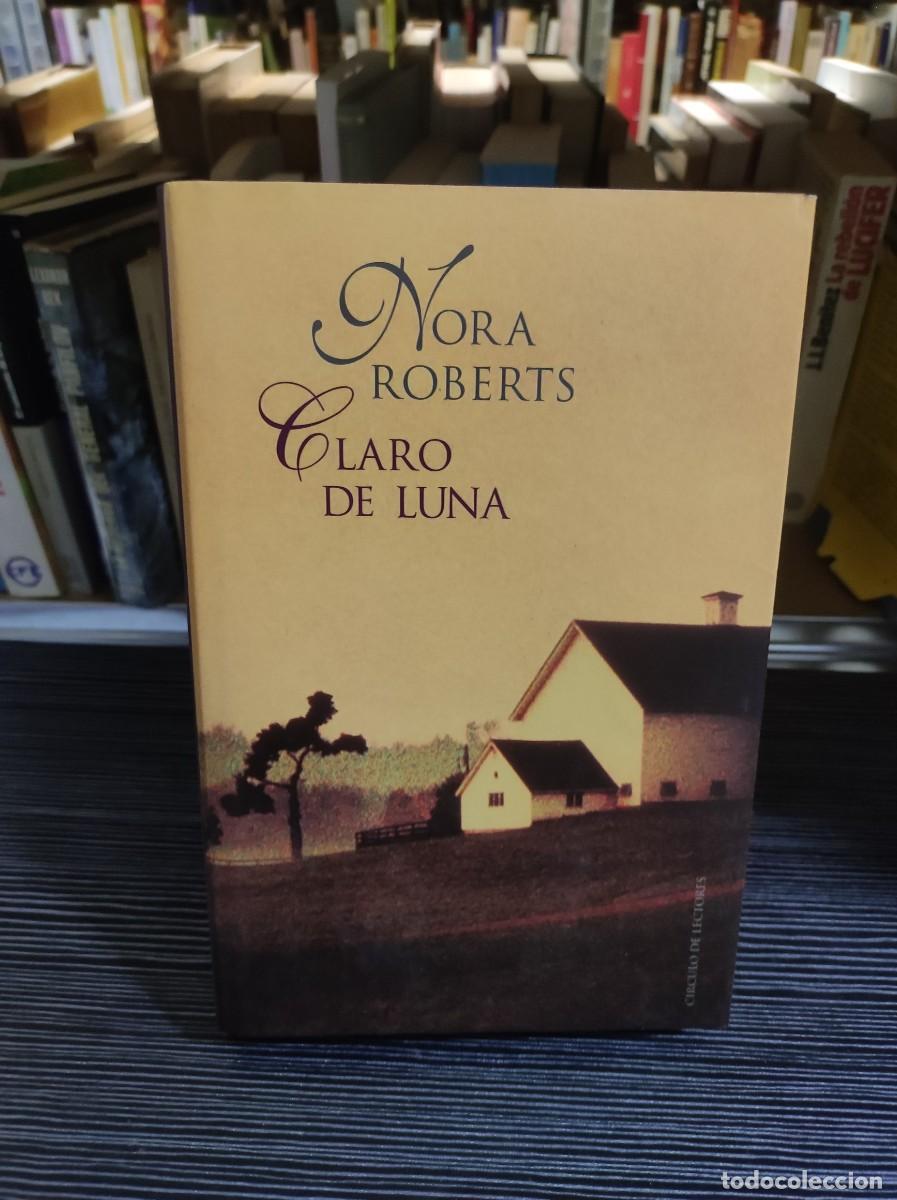 Libros: Claro de Luna Nora Roberts - Foto 1