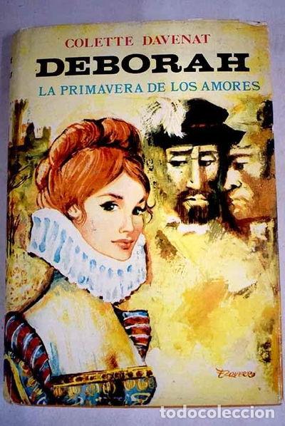 Libros: Deborah. La primavera de los amores- 9788421740026