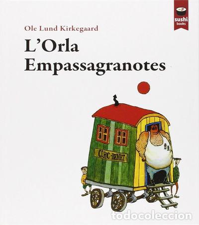 Libros: LOrla Empassagranotes- 9788415920441 - Foto 1