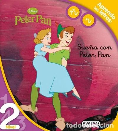 Libros: Peter Pan. Sue&ntilde;a con Peter Pan. Lectura Nivel 2- 9788444141398