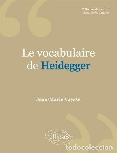 Libros: Le Vocabulaire de Heidegger- 9782729802677 - Foto 1