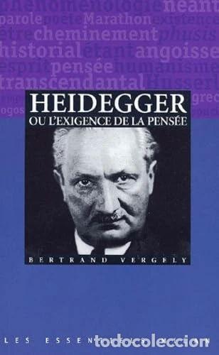 Libros: Heidegger, ou lexigence de la pens&eacute;e- 9782745903303 - Foto 1