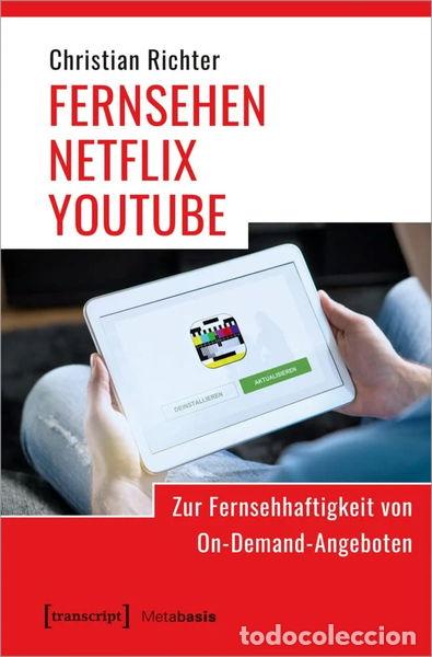 Libros: Fernsehen - Netflix - Youtube- 9783837654813 - Foto 1