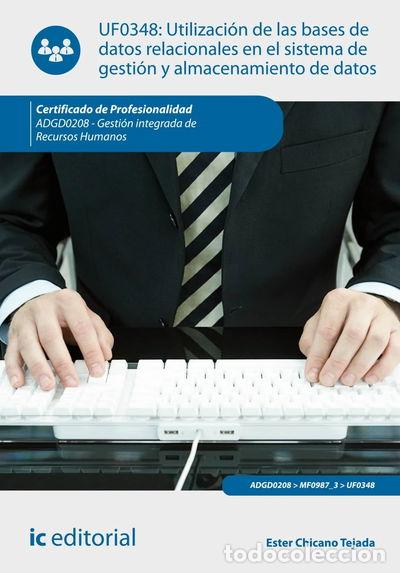 Libros: Utilizaci&oacute;n de las bases de datos relacionales- 9788417026677 - Foto 1