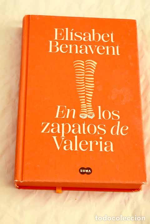 Libros: En los zapatos de Valeria.- Benavent, El&iacute;sabet