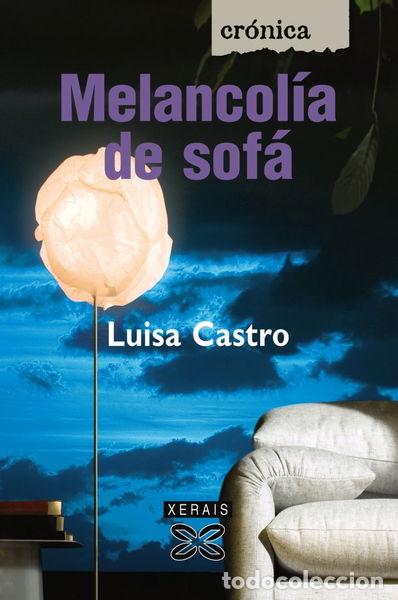 Libros: Melancol&iacute;a de sof&aacute;- 9788499140469 - Foto 1