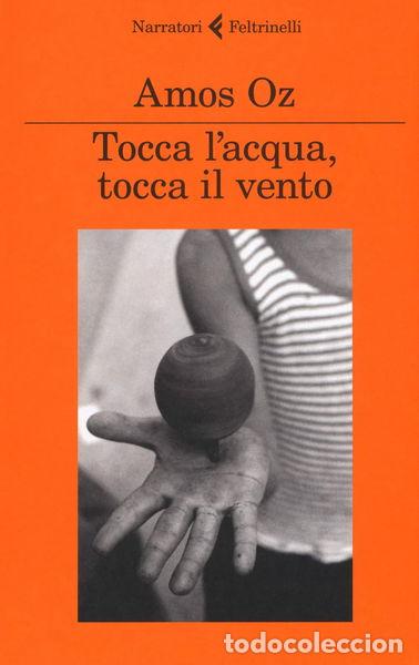 Libros: Tocca lacqua, tocca il vento- 9788807032516 - Foto 1