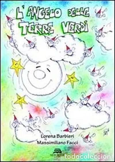 Libros: L'angelo delle terre verdi- 9788897546009
