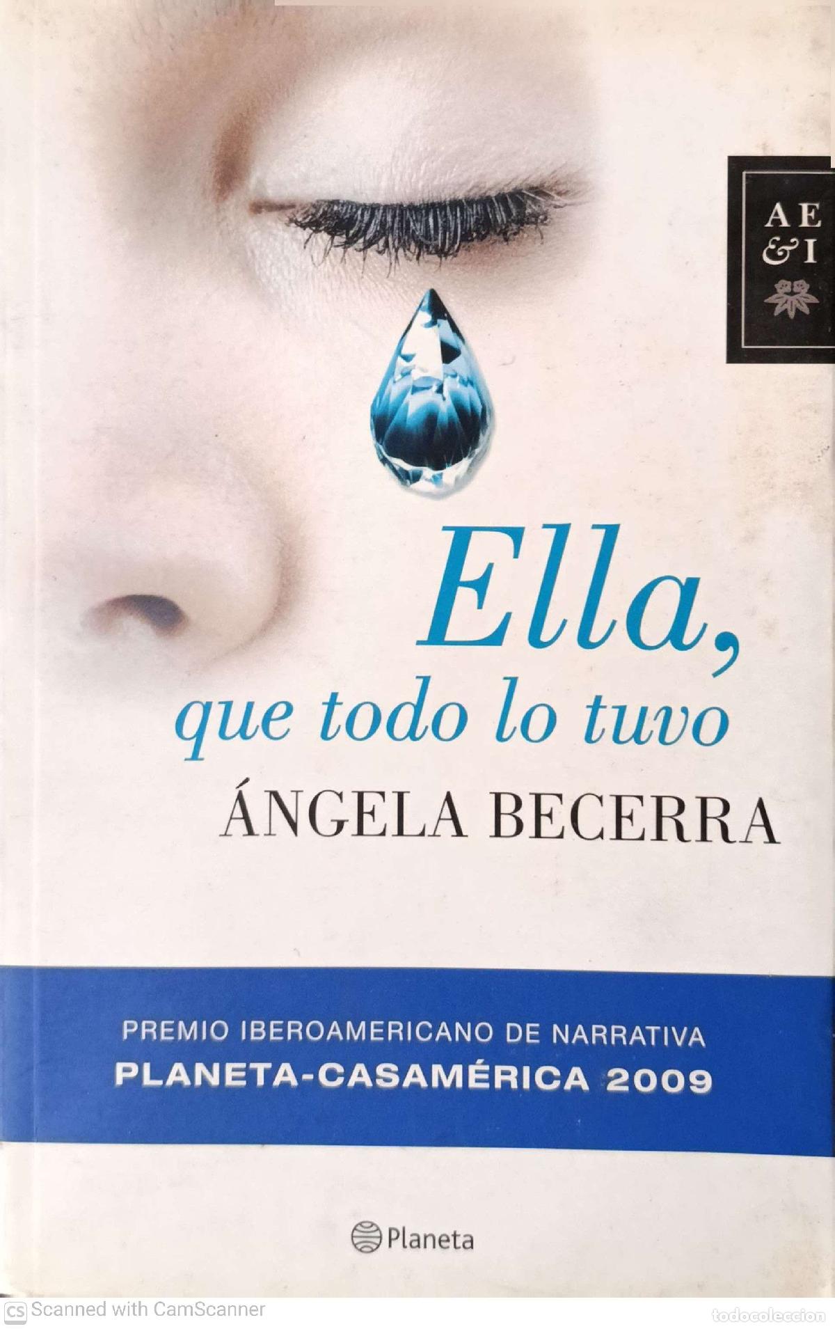 Libros: Ella, que todo lo tuvo - &Aacute;ngela Becerra - Foto 1