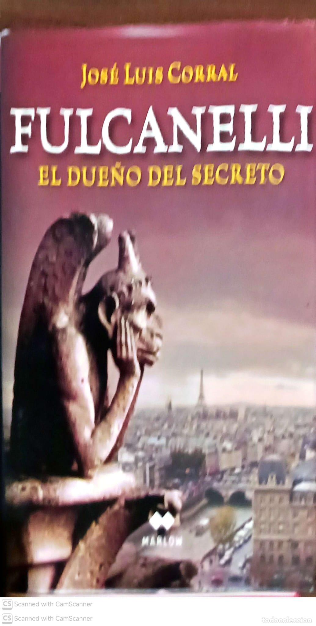 Libros: Fulcanelli. El due&ntilde;o del secreto - Jos&eacute; Luis Corral - Foto 1