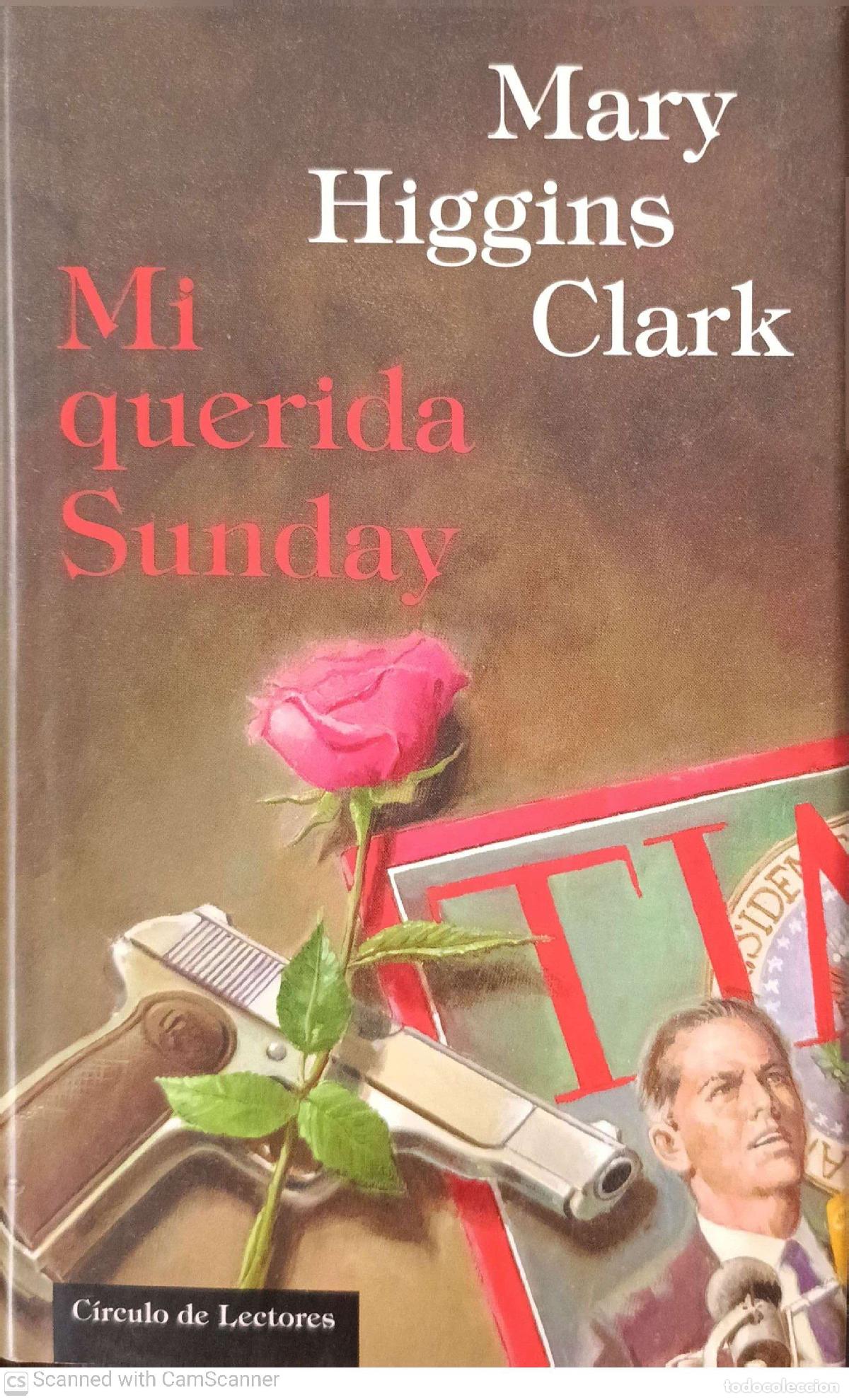 Libros: Mi querida Sunday - Mary Higgins - Foto 1