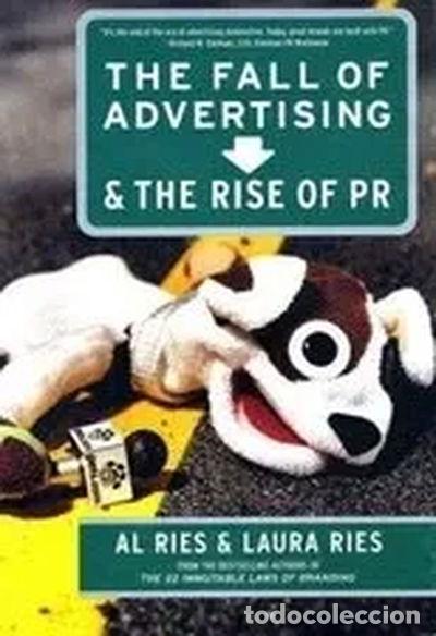 Libros: The Fall of Advertising and the Rise of PR- 9780060081980