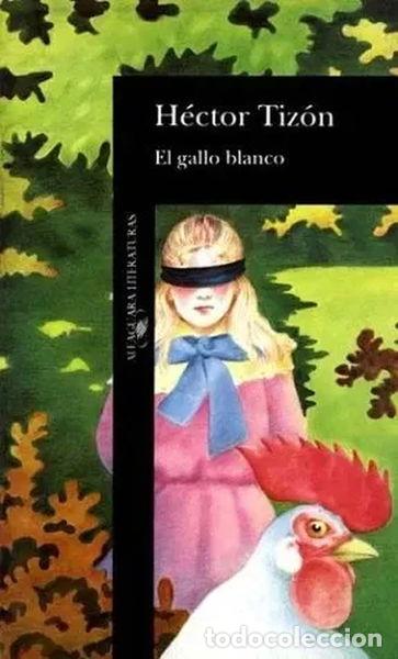 Libros: El gallo blanco- 9789507820090 - Foto 1