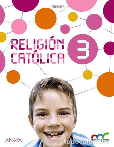 Libros: Religi&oacute;n Cat&oacute;lica 3- 9788469806821 - Foto 1
