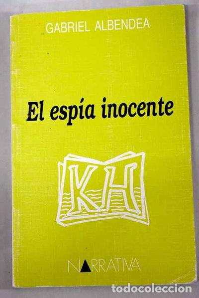 Libros: El esp&iacute;a inocente- 9788476711651 - Foto 1