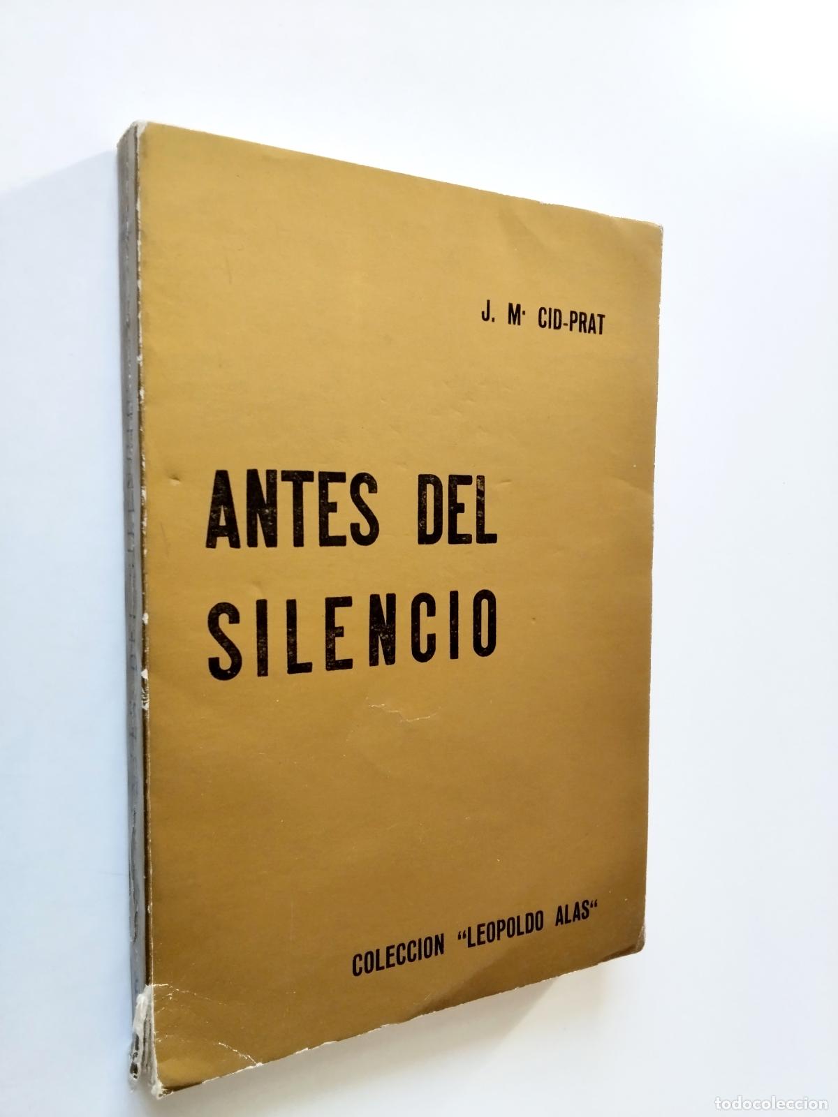 Libros: J. M&ordf; Cid-Prat - Antes del silencio - Foto 1