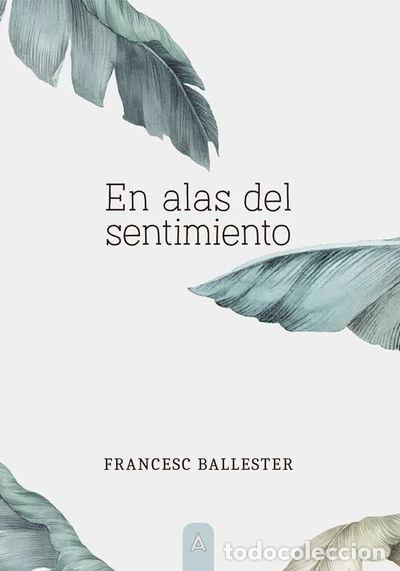 Libros: En alas del sentimiento- 9788418795282 - Foto 1