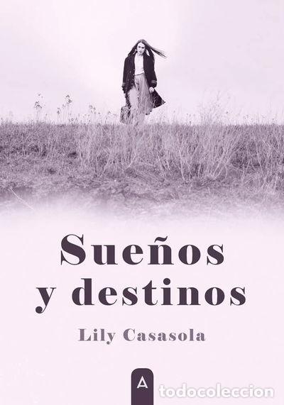 Libros: Sue&ntilde;os y destinos- 9788419285171 - Foto 1