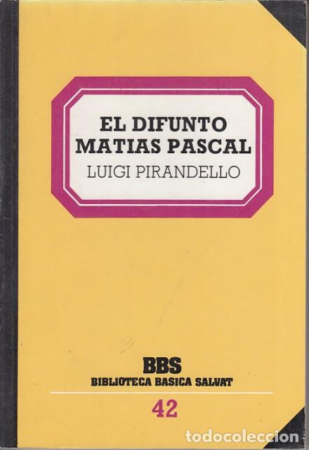 Libros: EL DIFUNTO MAT&Iacute;AS PASCAL - PIRANDELLO, LUIGI - Foto 1