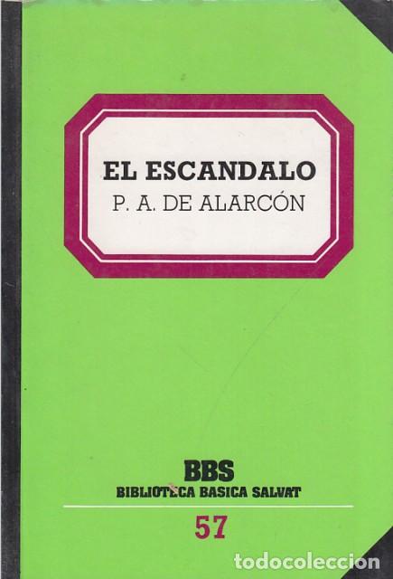 Libros: EL ESCANDALO - DE ALARC&Oacute;N, PEDRO ANTONIO - Foto 1