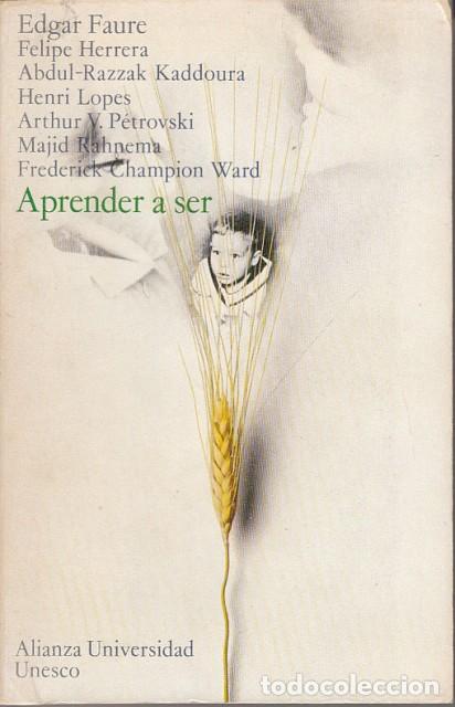 Libros: APRENDER A SER - FAURE, EDGAR; HERRERA, FELIPE Y OTROS - Foto 1