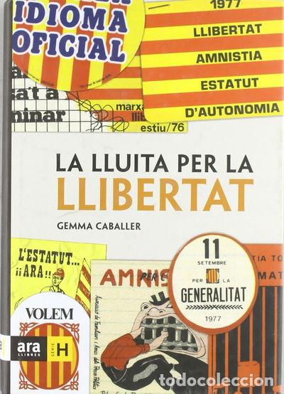 Libri di seconda mano: La lluita per la llibertat- 9788496767140
