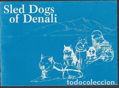 Libros: Sled Dogs of Denali- 9780960287635 - Foto 1