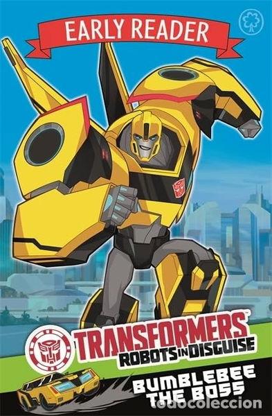 Libros: Transformers Early Reader: Bumblebee the Boss: Book 1- 9781408346372
