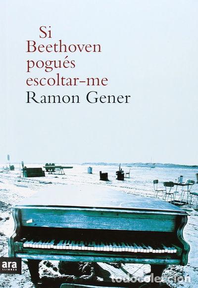 Libros: Si Beethoven pogu&eacute;s escoltar-me- 9788415642756