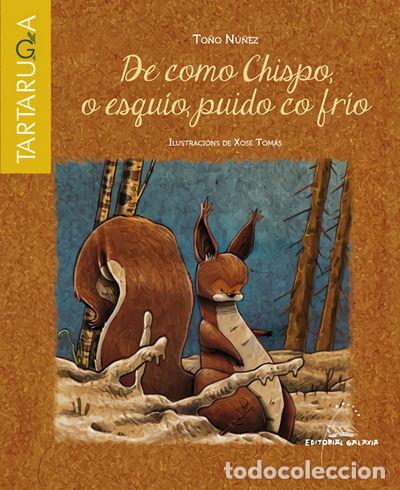 Libros: De como chispo, o esquio, puido co frio- 9788498655278