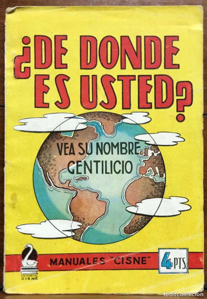 books: &iquest;DE D&Oacute;NDE ES USTED? , Vea su nombre gentilicio - A&ntilde;os 50 - G.L. HIPKISS - Manuales Cisne -ED. CISNE