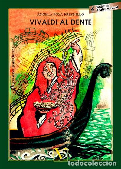 Libros: Vivaldi al dente- 9788490746660