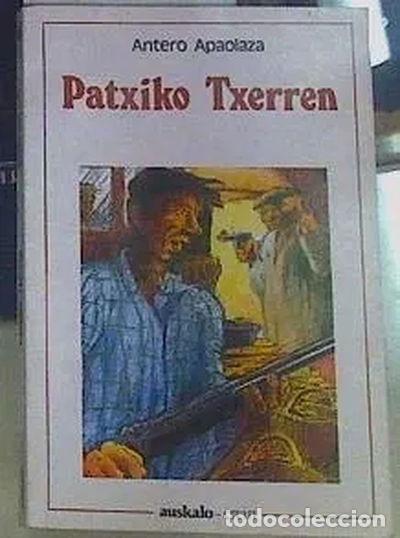 Libros: Patxiko Txerren- 9788475684284 - Foto 1
