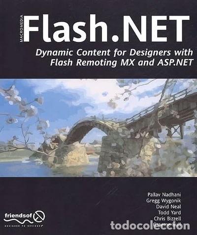 Libros: Flash.NET - Dynamic Content for Designers with Flash Remoting MX and ASP.NET- 9781904344087 - Foto 1