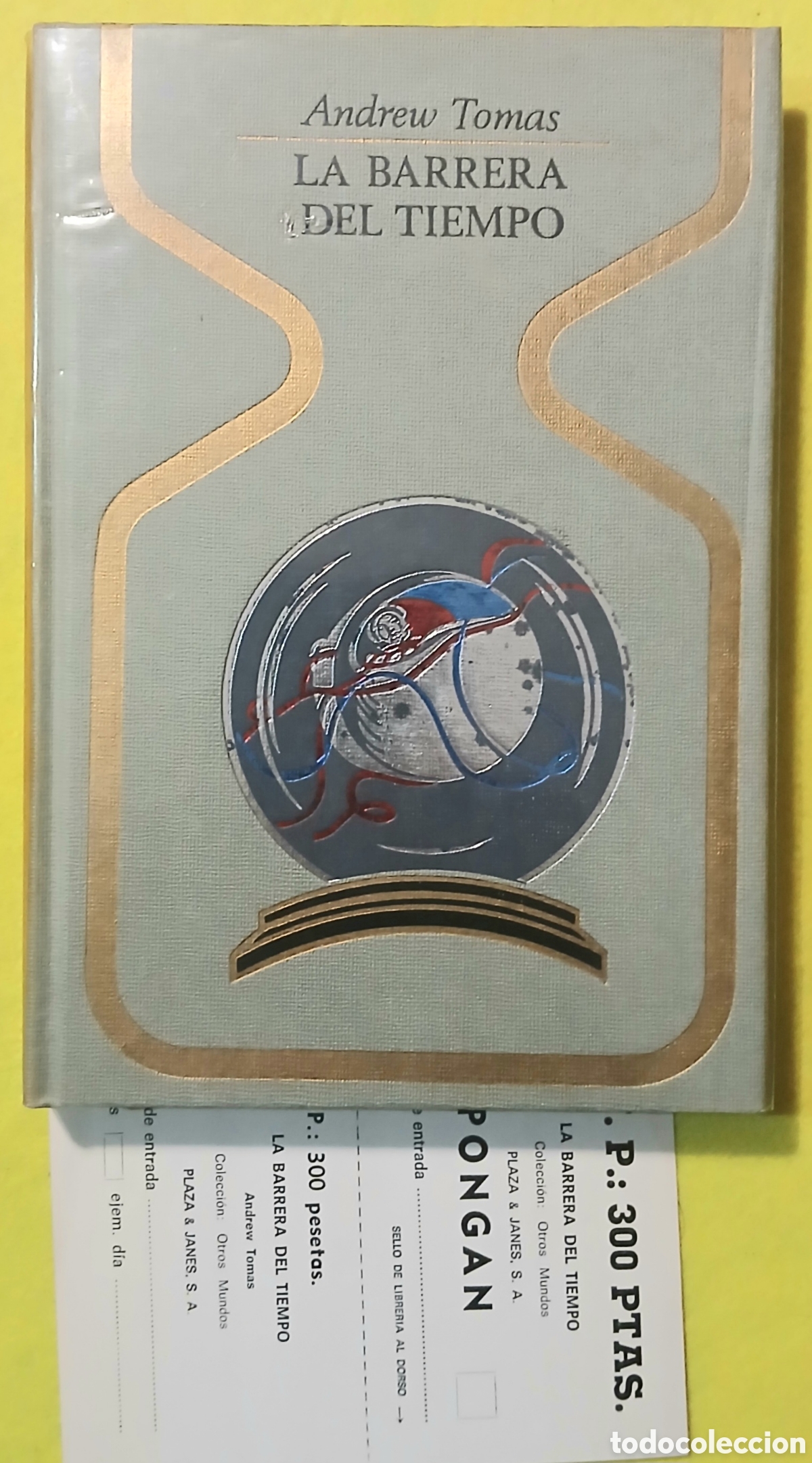 B&uuml;cher: Andrew Tomas, LA BARRERA DEL TIEMPO