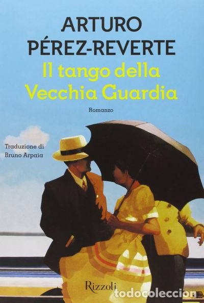 Libros: Il tango della Vecchia Guardia- 9788817066136 - Foto 1
