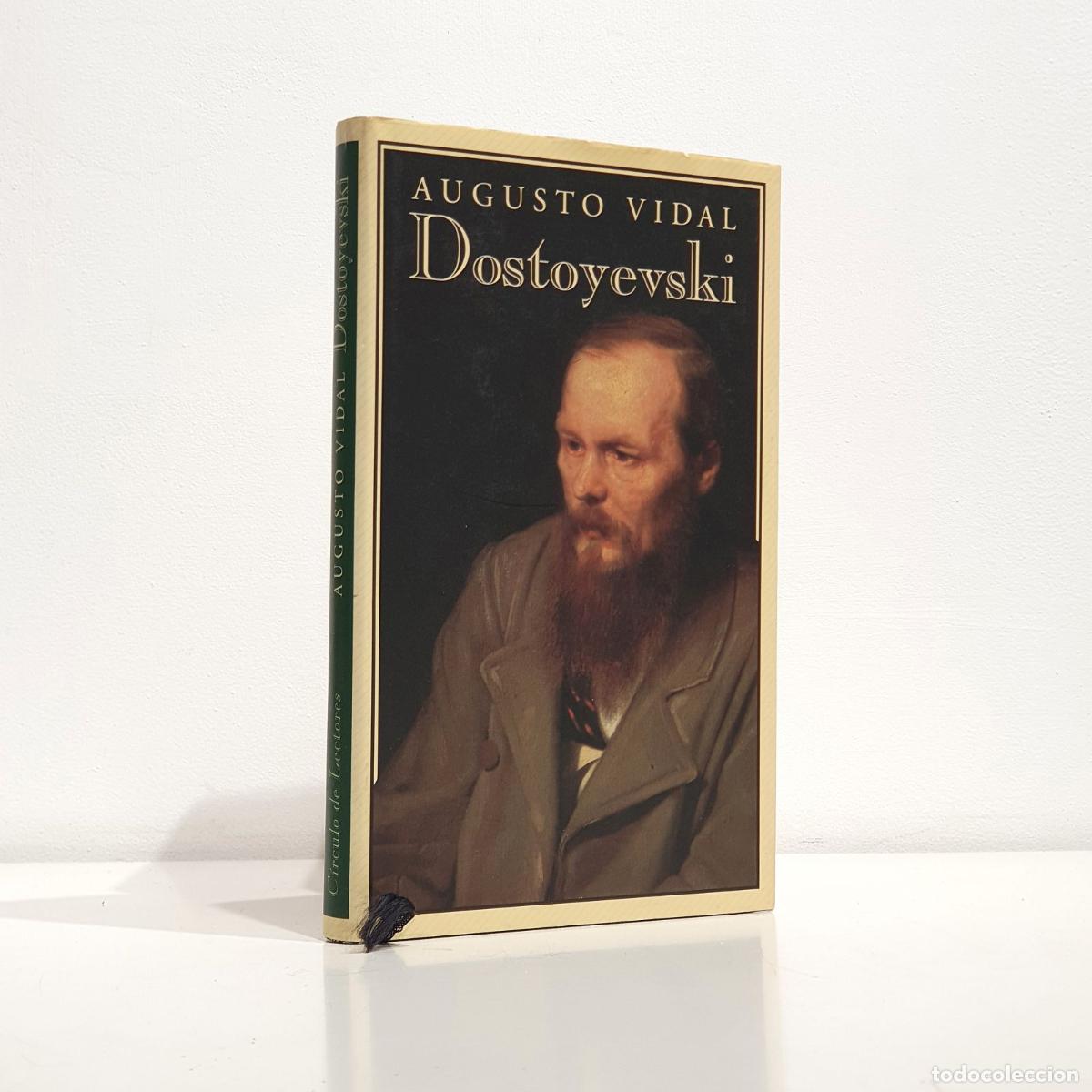 Libros: Dostoyevski: El hombre y la artista - VIDAL, Augusto - Foto 1