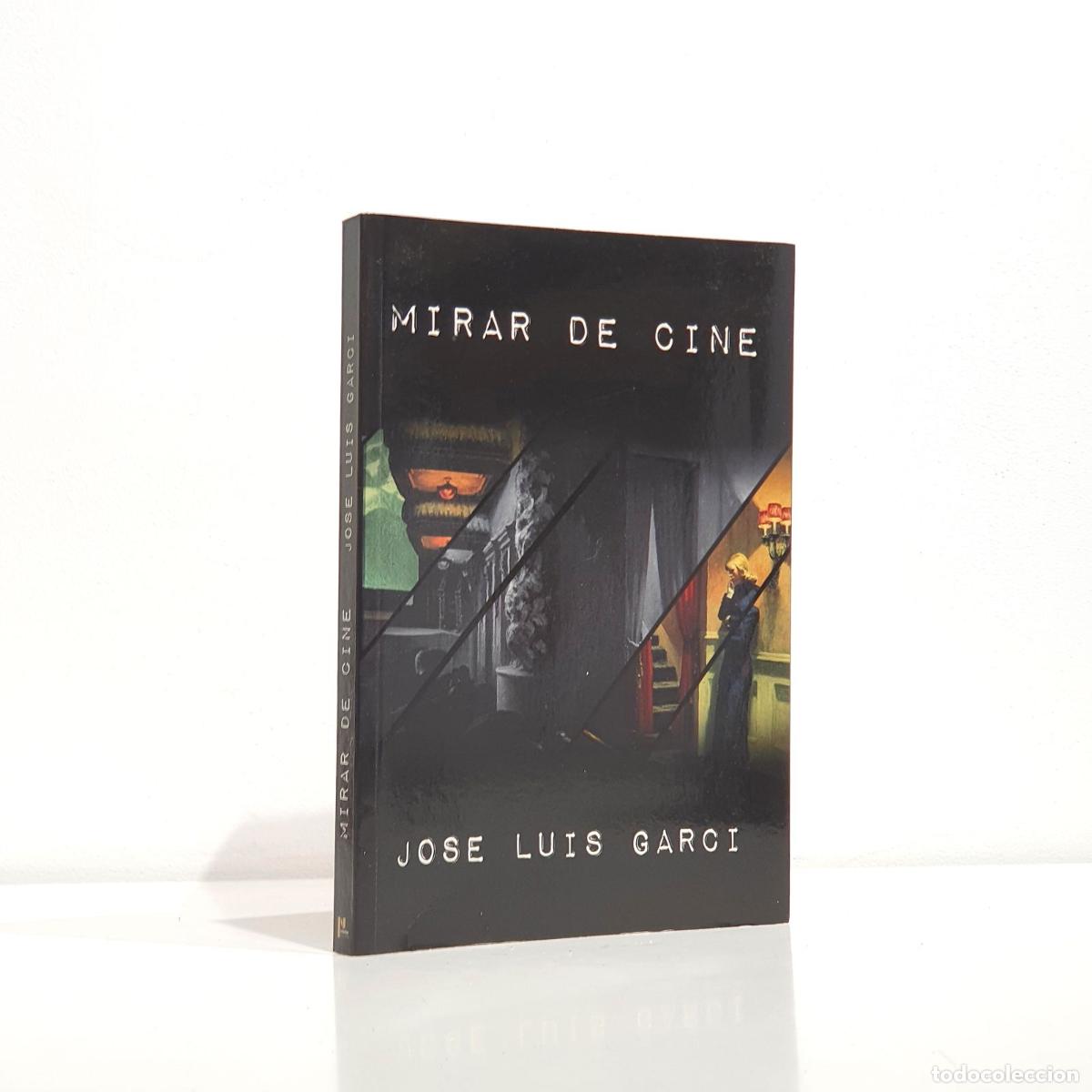 Libros: Mirar de cine - GARCI, Jos&eacute; Luis - Foto 1