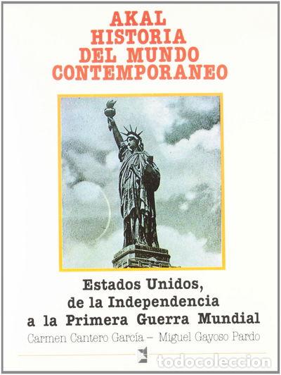 Libros: Estados Unidos, de la Independencia a la Primera Guerra Mundial- 9788476001905