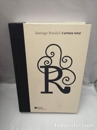 Libros: Santiago Rusi&ntilde;ol: L'artista total- 9788498032529