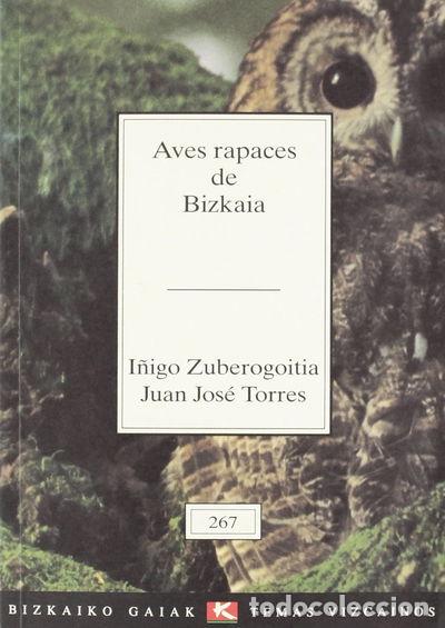 Libri di seconda mano: Aves rapaces de Bizkaia- 9788480561594