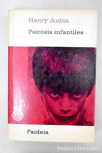 Libros: Psicosis infantiles- 9788432005213