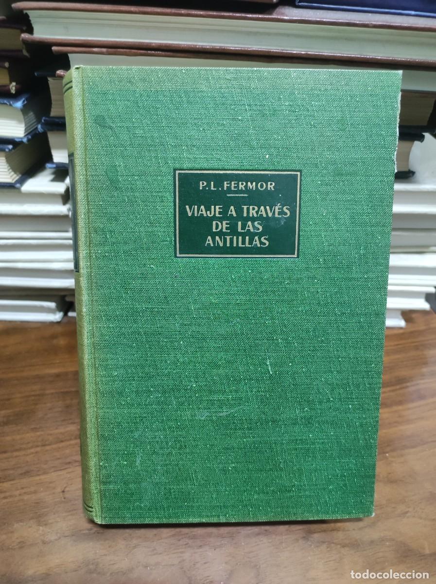 Libros: Viaje a trav&eacute;s de las Antillas Patrick Leigh Fermor - Foto 1