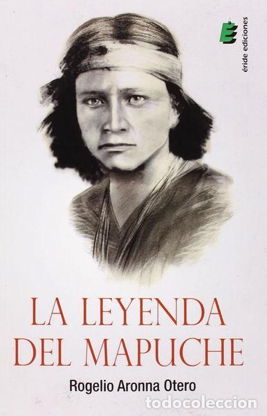 Libros: La leyenda del Mapuche- 9788416321292 - Foto 1