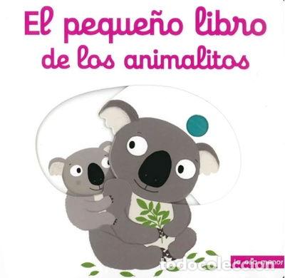 Libros: El peque&ntilde;o libro de los animalitos- 9788492766659 - Foto 1