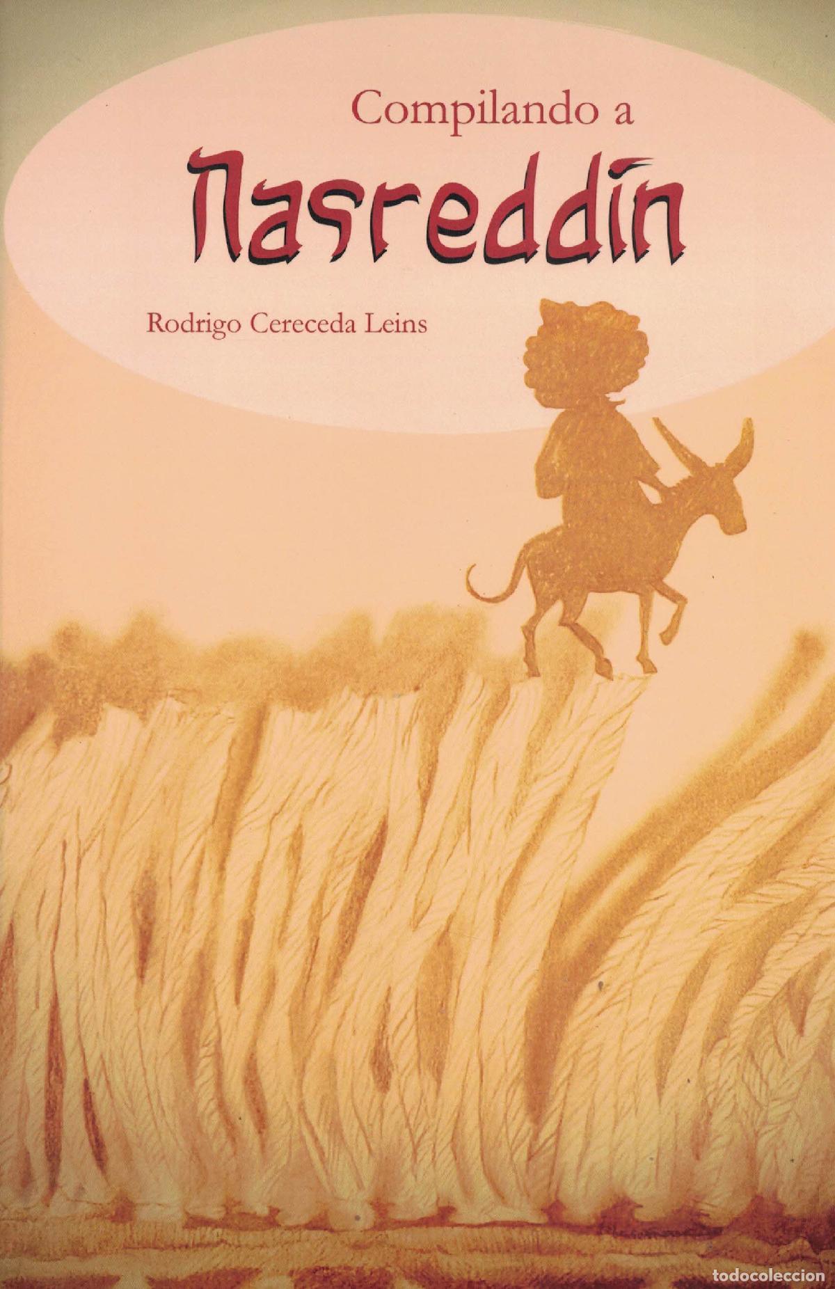 Libros: Compilando a Nasredd&iacute;n - Rodrigo Cereceda Leins - Foto 1