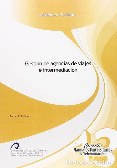 Libros: Gesti&oacute;n de Agencias de Viajes e Intermediaci&oacute;n- 9788415424369