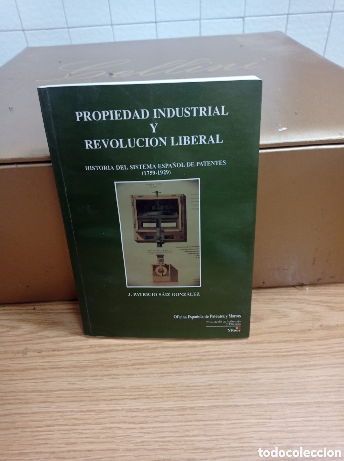 Libros: PROPIEDAD INDUSTRIAL Y REVOLUCI&Oacute;N LIBERAL - Foto 1