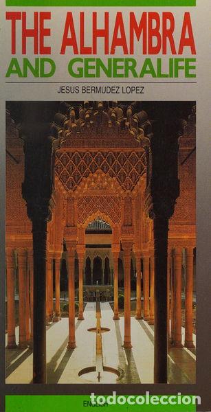 Libros: La Alhambra y el Generalife, gu&iacute;a Tur&iacute;stica E Hist&oacute;rica- 9788486320133