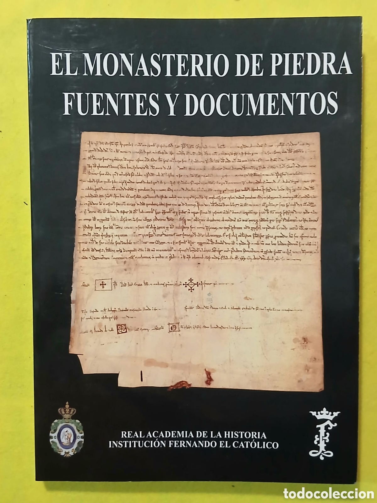 Libros: El Monasterio de Piedra, fuentes y documentos - Foto 1